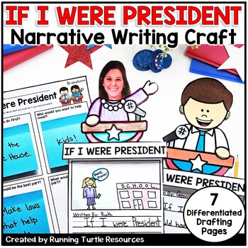 Preview of If I Were President Writing Craft, Presidents' Day Narrative Writing, February
