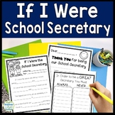 If I Were School Secretary: Secretary Appreciation Day, Se
