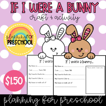 Preview of If I Were a Bunny (Craft/Activity)