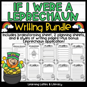 Preview of If I Were a Leprechaun Writing Activity St. Patrick's Day Leprechaun Trap Stem