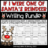 If I Were a Reindeer Writing Activity Reindeer Application