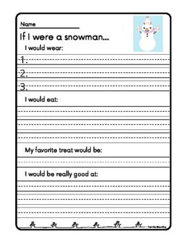 If I Were a Snowman Snow Woman Writing and Creating Fun Worksheets K-5 ...