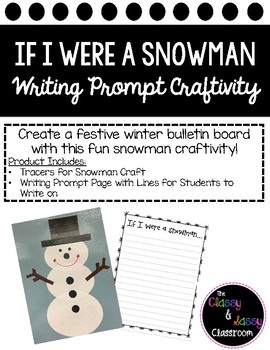 Preview of If I Were a Snowman Writing Activity and Craftivity