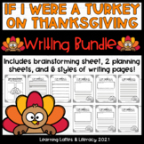 If I Were a Turkey on Thanksgiving Writing Activity Novemb