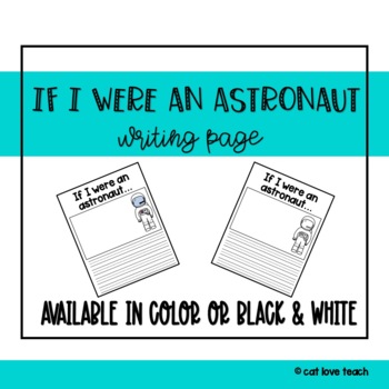 Preview of If I Were an Astronaut Writing Activity --- Primary Lines and Picture Space