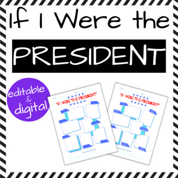 Preview of If I Were the President - Election/President's Day Activity