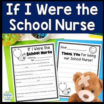 Preview of If I Were the School Nurse | School Nurse Appreciation Day | Thank You for Nurse