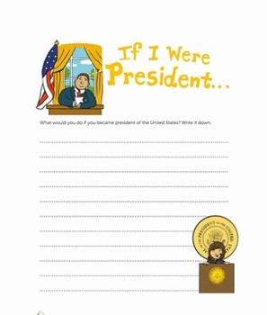 Preview of If I were President writing activity