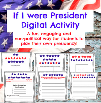 Preview of If I were President Digital Activity 