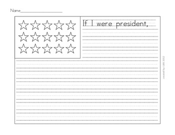 If I were President Writing Activity by Lauren Sutherland | TpT