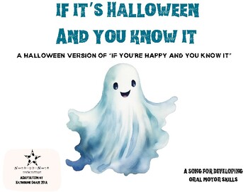 Preview of "If It's Halloween and You Know It" Interactive Song for Oral Motor Development!