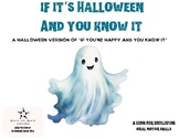 "If It's Halloween and You Know It" Interactive Song for O