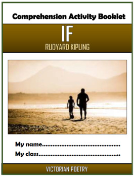 Preview of If - Rudyard Kipling - Comprehension Activities Booklet!