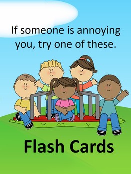 Preview of What to do when someone is annoying you. FLASH CARDS / ANCHOR CHART