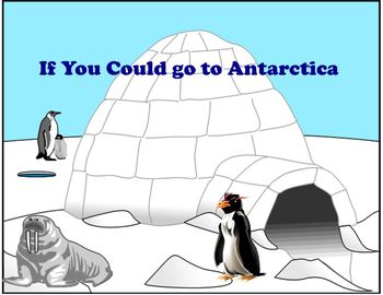 Preview of If You Could go to Antarctica - Scott Foresman Reading Street 5 Day Presentation