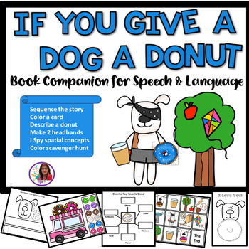 Preview of If You Give A Dog A Donut Book Companion for Speech & Language