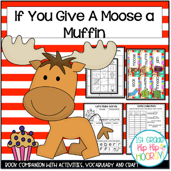 Preview of Book Companion for If You Give A Moose A Muffin with Craft and Activities