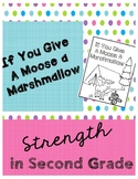 If You Give A Moose a Marshmallow