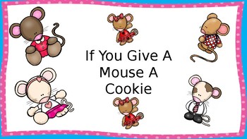 Preview of If You Give A Mouse A Cookie Literature Packet