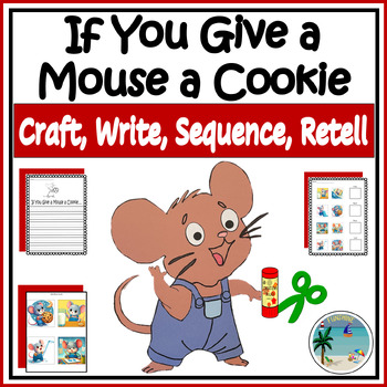 If You Give A Mouse A Cookie Writing and Book Craft | TPT