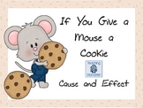 If You Give A Mouse a Cookie Cause and Effect
