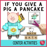 If You Give a Pig a Pancake Theme: Activities & Lesson Plan Ideas