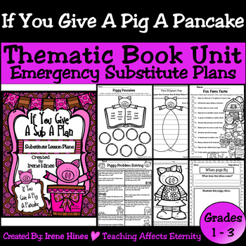 Preview of Emergency Substitute Lesson Plans: If You Give A Pig A Pancake Unit