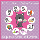 If You Give a Cat a Cupcake - Sequencing Activities