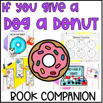 If You Give a Dog a Donut Book Companion | TpT