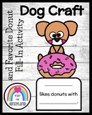 Dog Craft, Donut Fill-In Activity: Favorite Donut Literacy Center