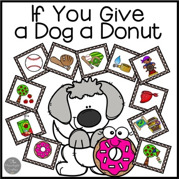 If You Give A Dog A Donut Sequencing Unit By Moonlight Crafter By Bridget