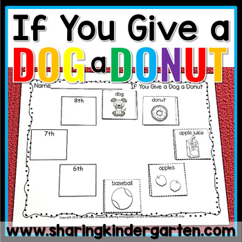 Preview of If You Give a Dog a Donut Unit Craft Activities Sequencing Printables Kinder 1st