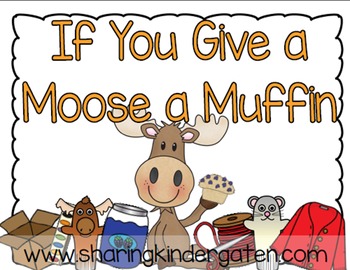 if you give a moose a muffin author