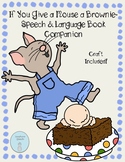 If You Give a Mouse a Brownie- Speech & Language Book Companion