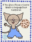 If You Give a Mouse a Cookie Speech and Language Book Companion