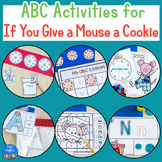 If You Give a Mouse a Cookie ABC Activities
