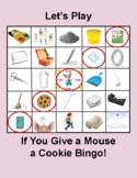 If You Give a Mouse a Cookie Bingo!