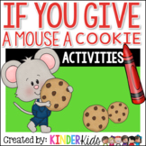 If You Give a Mouse a Cookie Math and Literacy Centers