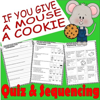 Preview of If You Give a Mouse a Cookie Reading Quiz Test & Story Sequencing