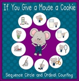 If You Give a Mouse a Cookie - Sequencing Activities