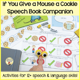 "If You Give a Mouse a Cookie" Speech Language Companion
