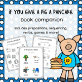 If You Give a Pig a Pancake Book Companion
