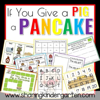 Preview of If You Give a Pig a Pancake Activities and Printables Sequencing Read Aloud