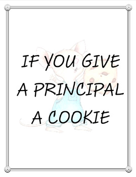 Preview of If You Give a Principal a Cookie EOY Gift