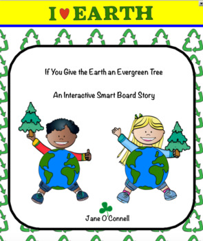 Preview of If You Give the Earth an Evergreen Tree