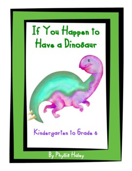 Preview of If You Happen to Have a Dinosaur