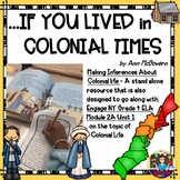 If You Lived In Colonial Times -Reader's Response EngageNY