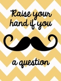 If You "Moustache" a Question...