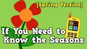 Preview of If You Need to Know the Seasons [SPRING version] (video)