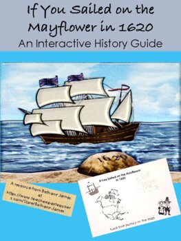 Preview of If You Sailed on the Mayflower Interactive History Guide: hands on learning